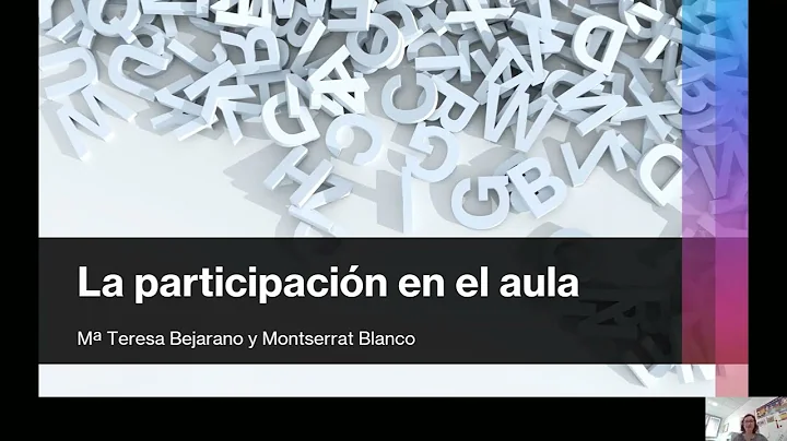 La Participacin en el aula.  M Teresa Bejarano y M...