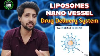 LIPOSOMES, Lipid Vesicles | Best Drug Delivery System