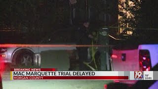 Marquette Trial Delayed Pending AL Supreme Court Decision Aug 17 2026 News 19 at 10 p m