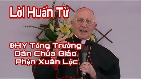 ĐHY Fernando Filoni Gặp Gỡ Dân Chúa Giáo Phận Xuân Lộc |Thinh Nguyen