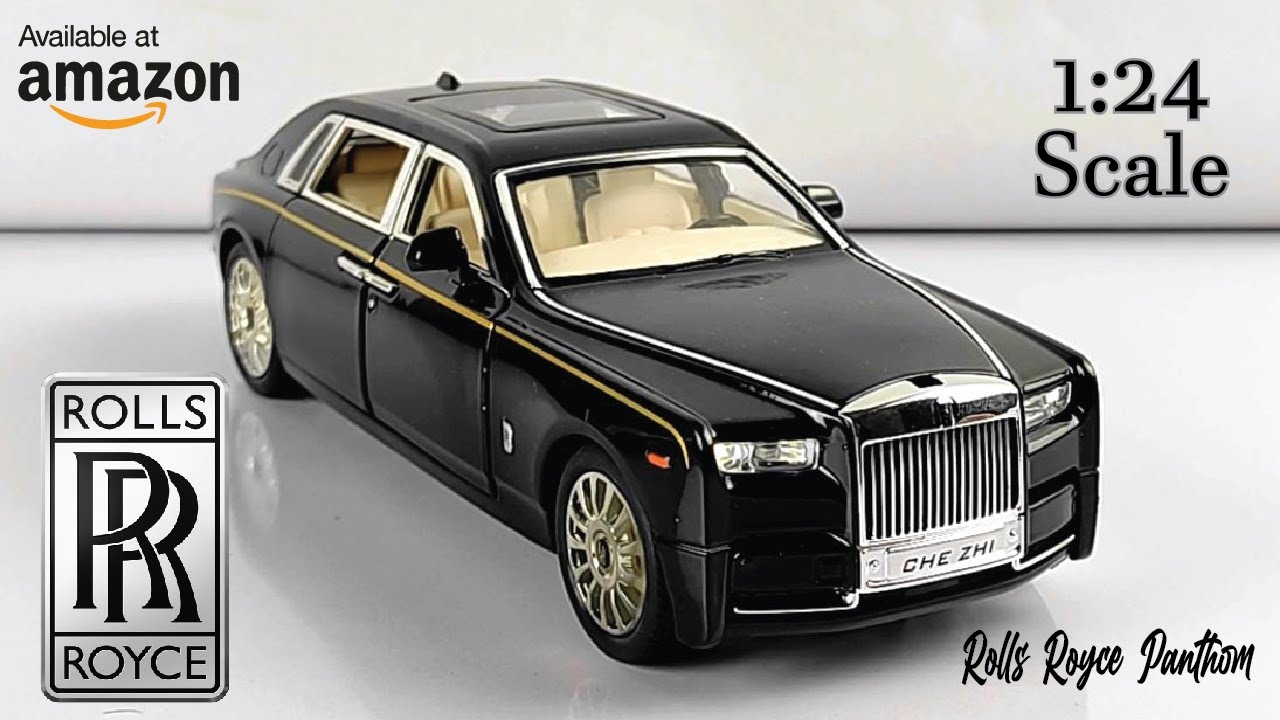 Diecast Rolls Royce Phantom Model Car Unboxing Rolls Royce Scale 1/24