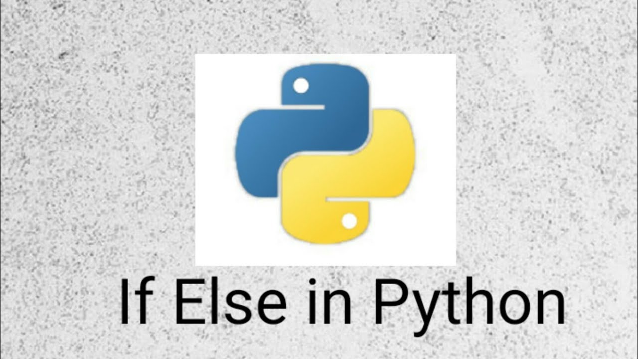 IF Else in python - YouTube