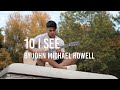 John Michael Howell 10 I See OFFICIAL LYRIC VID John Michael Howell 10 I See OFFICIAL LYRIC VID