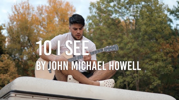 John Michael Howell – Mistakes Were Made Lyrics