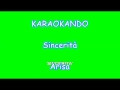 Karaoke Italiano - Sincerità - Arisa ( Testo )