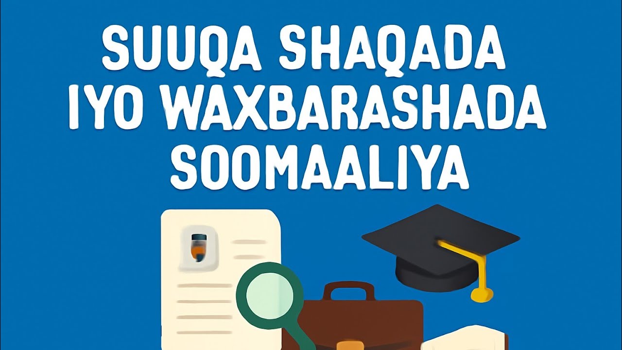 Waxbarashada Soomaaliya iyo Suuqa shaqada |  Dr Cabdinuur Cali Maxamed| RaadSpace