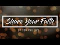 Share your faith  don phillips