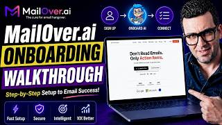getting started with mailover ai: full onboarding walkthrough