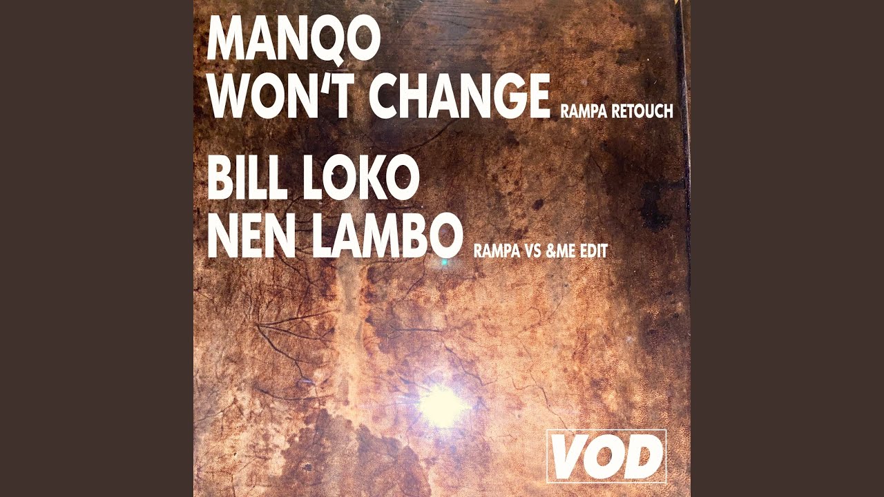 Won’t Change (Rampa Retouch)