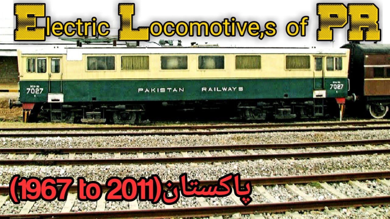 Electric of Pakistan Railways YouTube