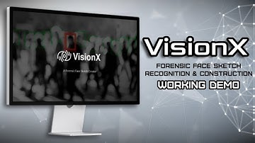 VisionX Forensic Face Sketch Demonstration Keshav Gupta