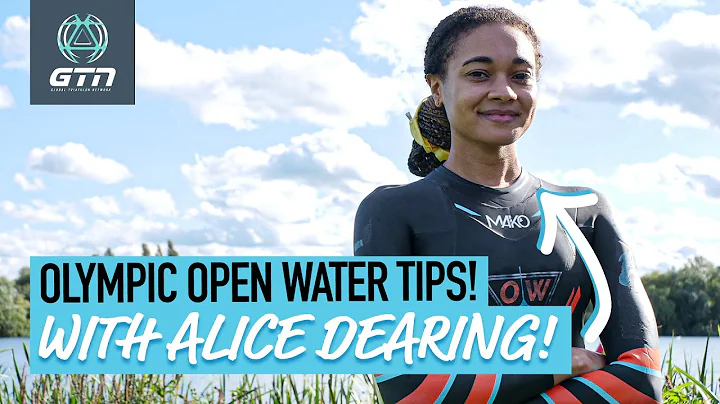 Olympic Open Water Swim Tips With Alice Dearing | ...