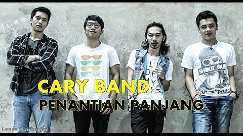 CARY BAND - PENANTIAN PANJANG (OFFICIAL VIDEO)