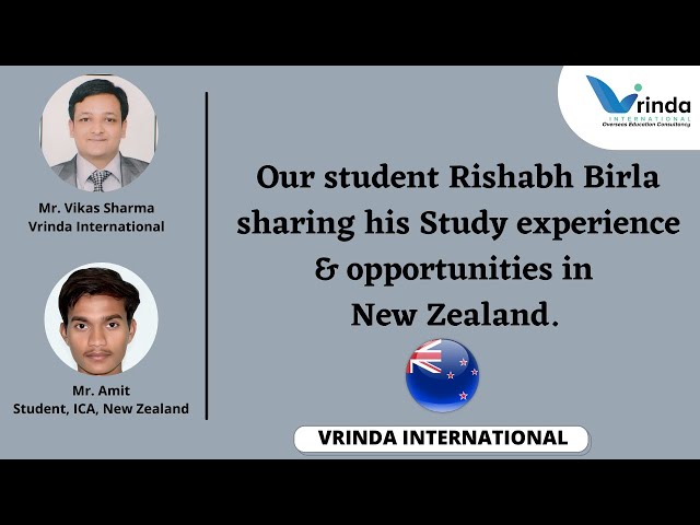 STUDY EXPERIENCE  IN NEWZEALAND II STUDENT LIFE, OPPORTUNITIES, WORK ENVIRONMENT II CHECK DETAILS