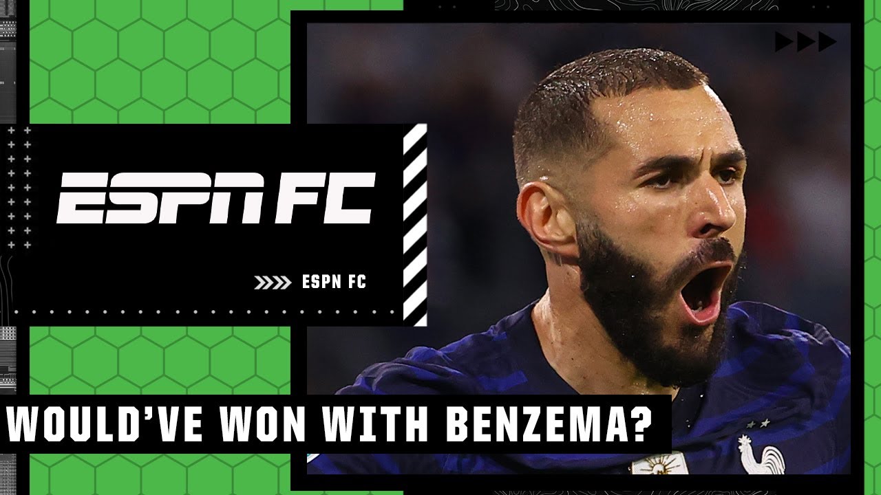 Would France have beaten Argentina WITH Karim Benzema? | ESPN FC