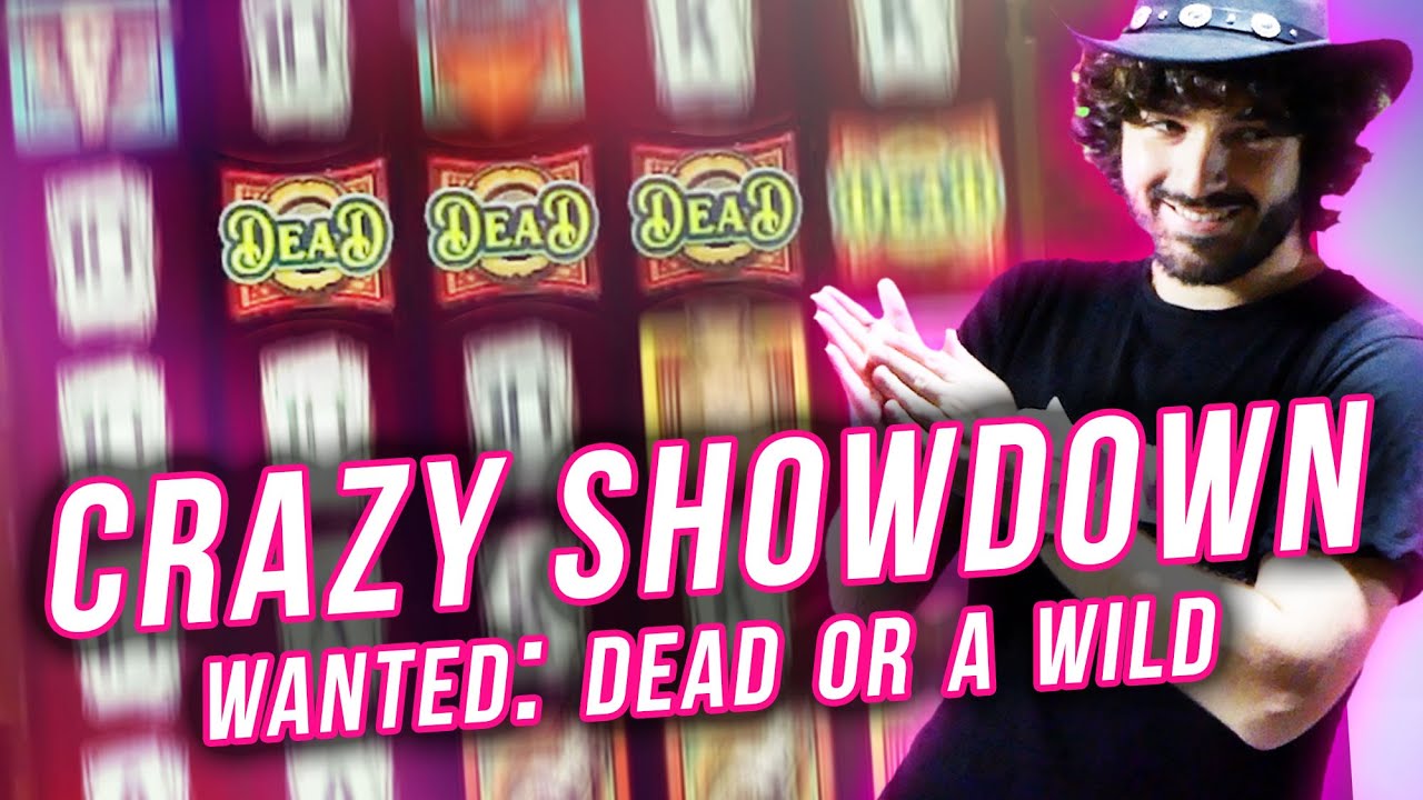CRAZY SHOWDOWN BONUS!! (Wanted Free Spins)