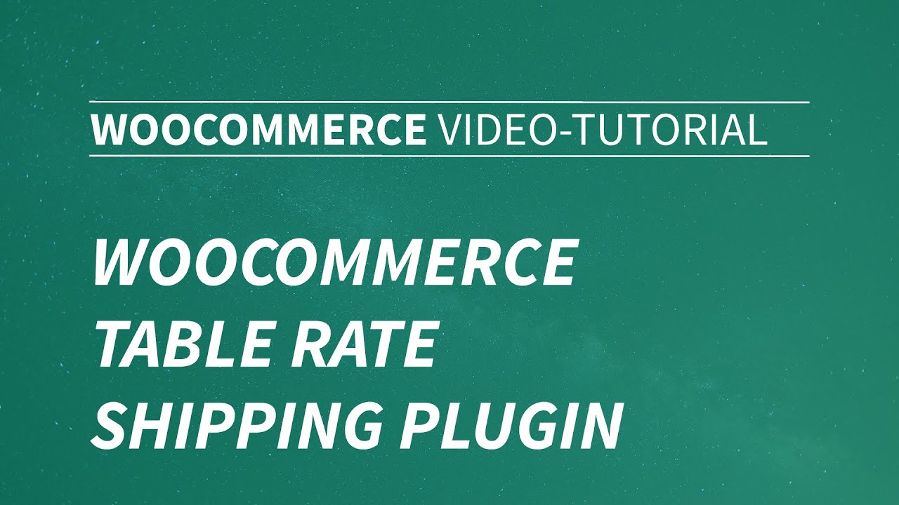 Anleitung - WooCommerce Table Rate Shipping Plugin - YouTube