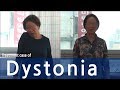 Dystonia/Cervical dystonia