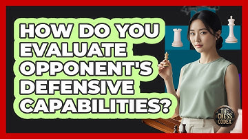How Do You Evaluate Opponent