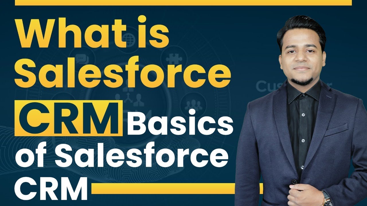 What is Salesforce CRM !! || Customer Relationship Management ...