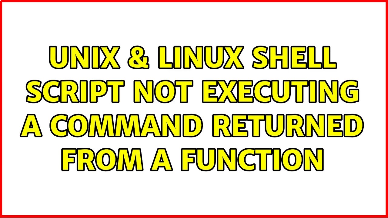 Unix & Linux: Shell script not executing a command returned from a ...