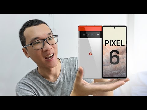 Đây là Pixel 6 và Pixel 6 Pro: quá ngon, chắc chắn sẽ mua