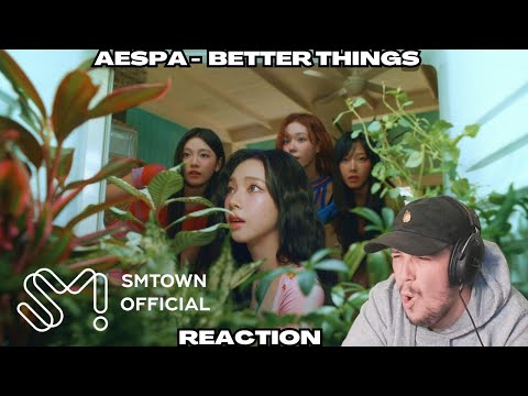 Reaction To AESPA - Better Things