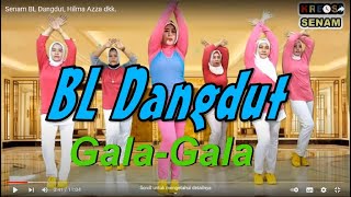 Senam BL Dangdut, Hilma Azza dkk.