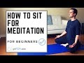 How To Sit For Meditation with Perfect Posture