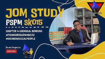 PSPM SK015 Chemistry Jom Study Chapter 4: Chemical Bonding