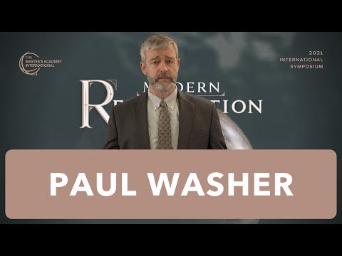 PAUL WASHER — Proclamation, Prayer, and Godly Lives | TMAI 2021 Int'l Symposium — Modern Reformation