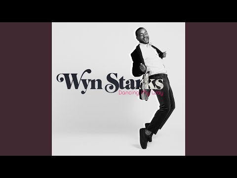 Dancing My Way - Wyn Starks