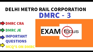 DMRC IMPORTANT QUESTIONS ON METRO AND GENERAL AWARENESS