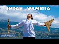 Inkas wambra  jorge sangre ancestral official native song  happy music  flute  piano 