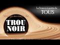 Trous noirs la fascinante histoire des voraces de lespace science school