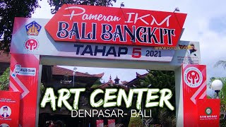  4k Pameran Ikm Bali Bangkit Tahap 5 Tahun 2021 Art Center  Denpasar Bali
