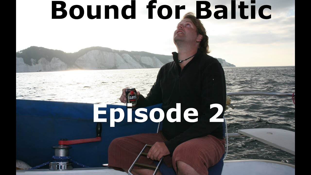 Sailing Blue Bird | Episode 2 - BOUND for BALTIC expedition 2013, Albin Ballad