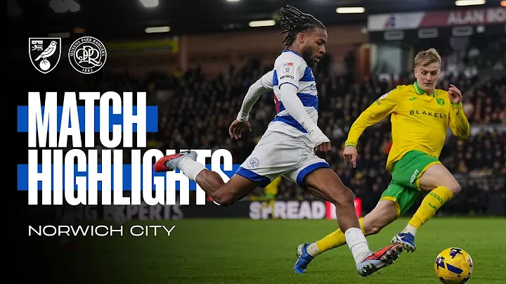 Norwich City 3-1 QPR | Match Highlights | Sky Bet Championship