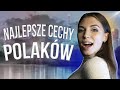 NAJLEPSZE CECHY POLAKÓW