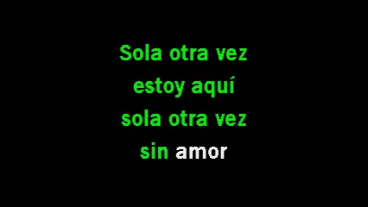 Karaoke - Sola Otra Vez - Celine Dion (Tono Original)
