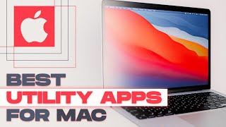 Best Utility Apps for Mac You Need Right Now