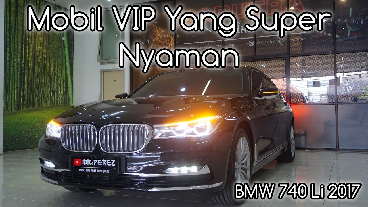 Mobil Sultan Istimewa Dijual - BMW 740 Li 2017