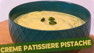 Crème Pâtissiere Pistache, recette onctueuse !