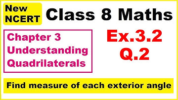 Class 8 Maths | Ex.3.2 Q2 | Chapter 3 | Understanding Quadrilaterals | New NCERT
