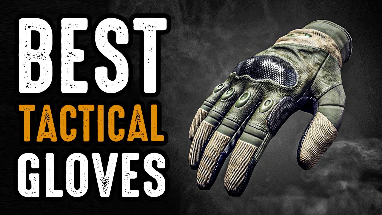 5 Best Tactical Gloves for Protection and Dexterity