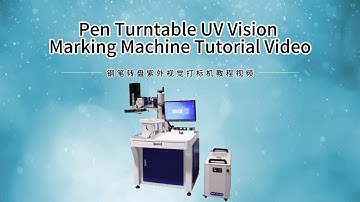 SWT UV Laser Marking Machine with CCD and Rotary: Tutorial Video #lasermarker