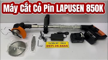 Máy Cắt Cỏ Chạy Pin LAPUSEN Giá 850 1 Bộ 2 Pin Dùng Gia Đình, Công Việc Cực Ok