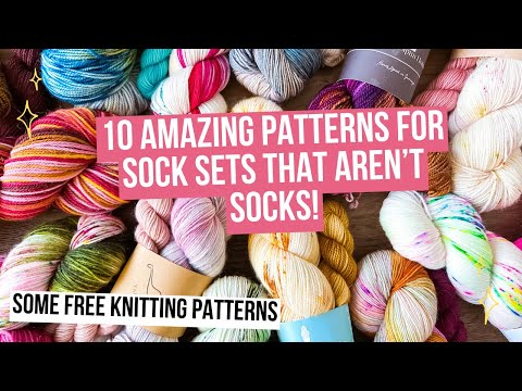 Knitting Pattern ideas for sock sets that AREN'T socks! | FREE Knitting Patterns
