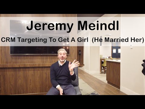Jeremy Meindl On CRM Targeting To Get A Girl (He Married Her) &amp; For Marketing #200 - YouTube