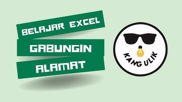CONCATENATE 2 - Rumus untuk menggabungkan Alamat yang terpisah pada kolom Excel menjadi 1 kalimat